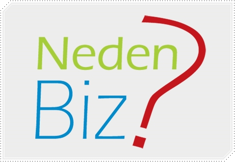 Neden Biz ?